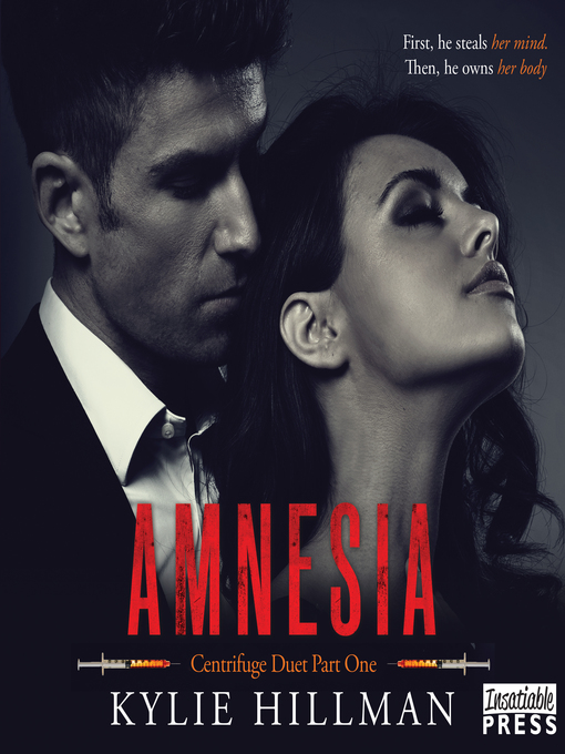 Title details for Amnesia by Kylie Hillman - Available